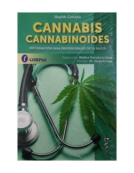 Cannabis Cannabinoides. Información para Profesionales de la Salud